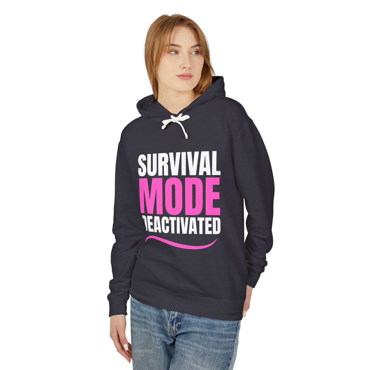 Survival Mode Deactivated Hoodie — Women's Empowerment statement Hoodie