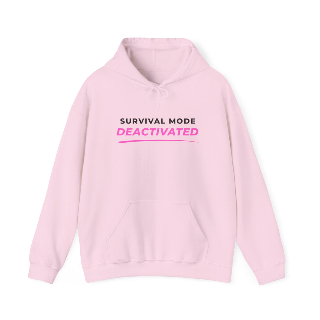 Survival Mode Deactivated™ Hoodie